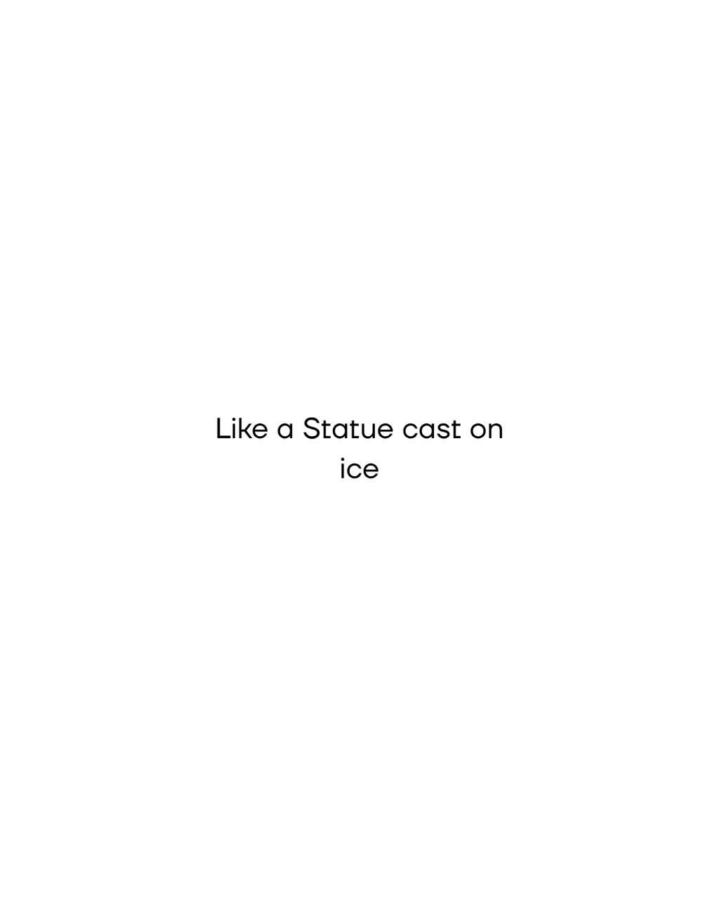 The Sculptor — النحّات | Like a Statue cast on ice | ENJZ